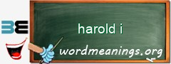 WordMeaning blackboard for harold i